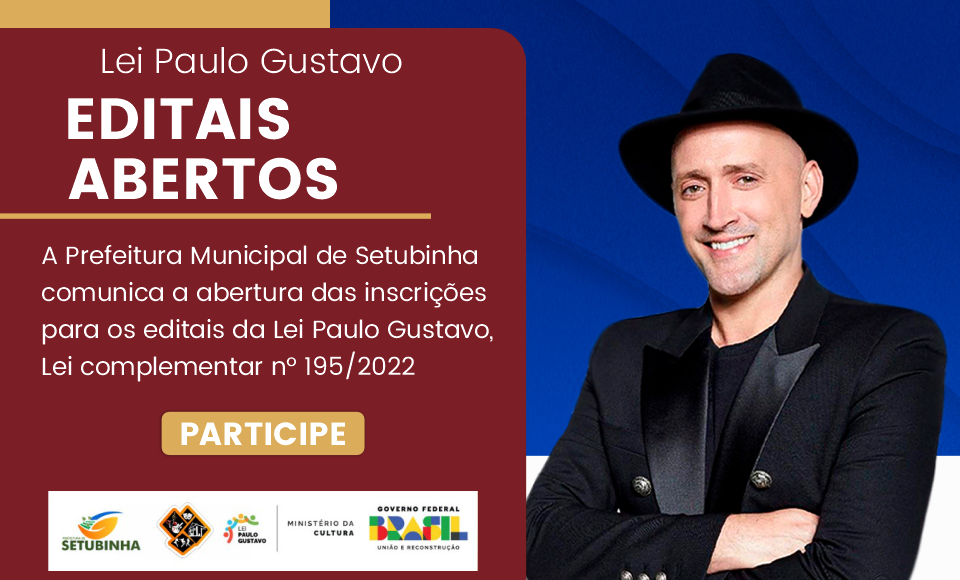 Editais da Lei Paulo Gustavo