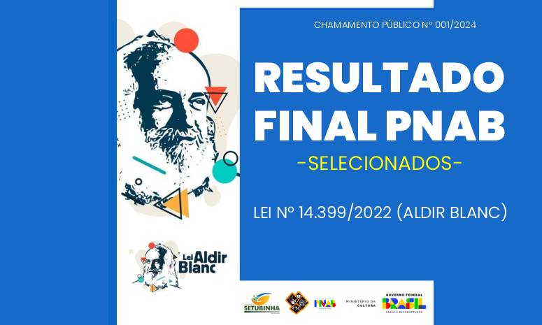 Resultado Final PNAB – Selecionados