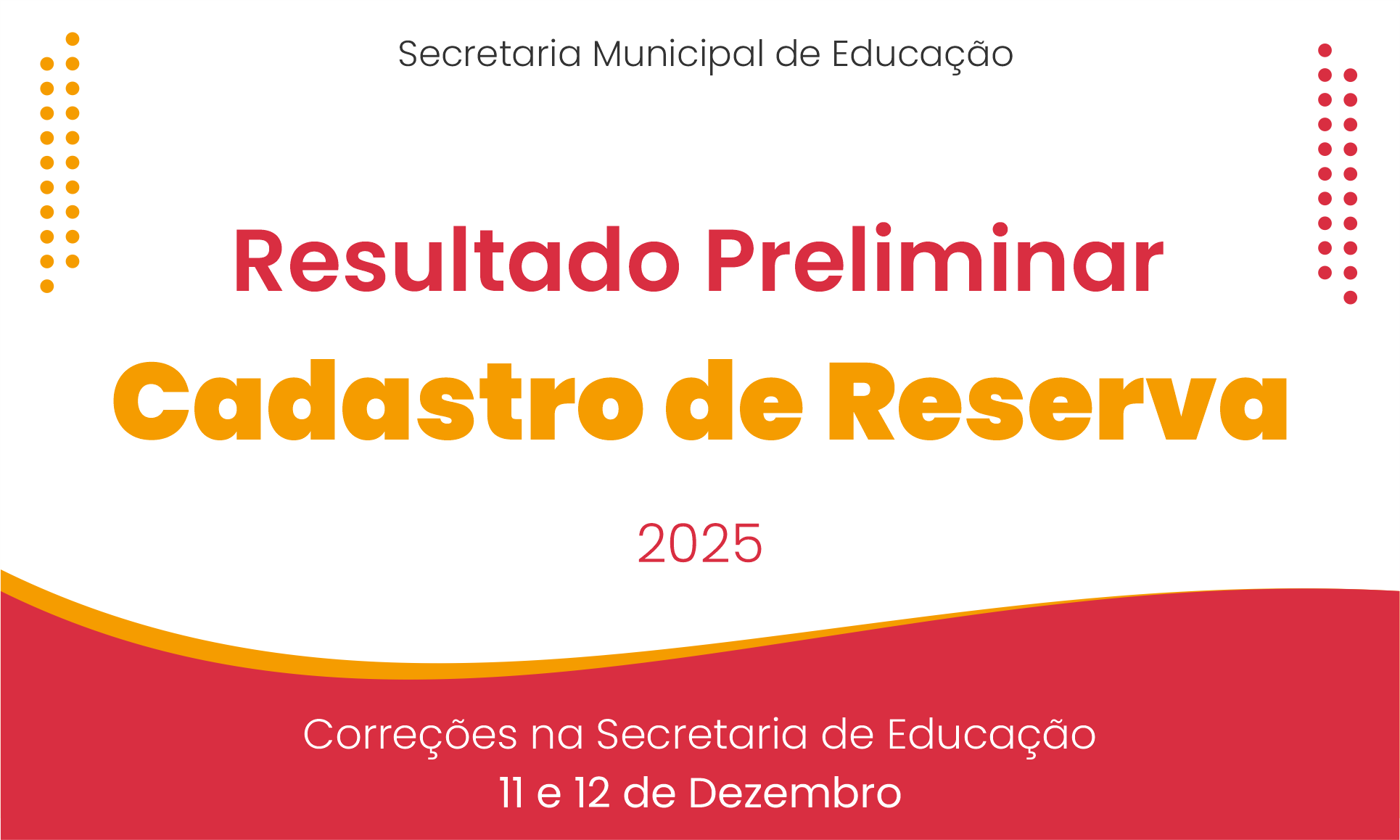 Resultado Preliminar – Cadastro de Reserva 2025
