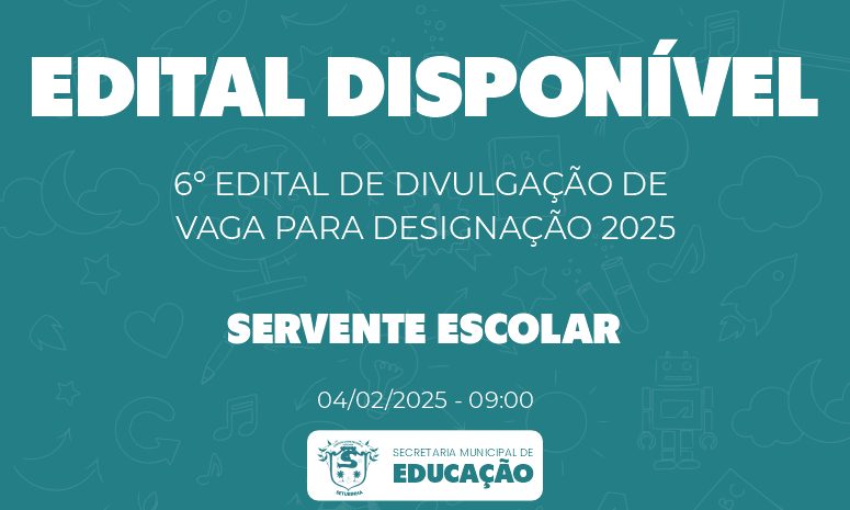 Edital 06 – Divulgação de vaga para contratação