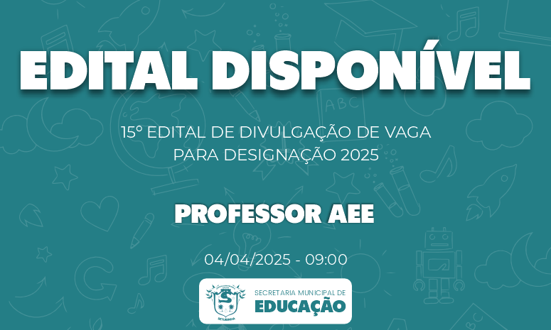 Edital 15 – Divulgação de vaga para contratação