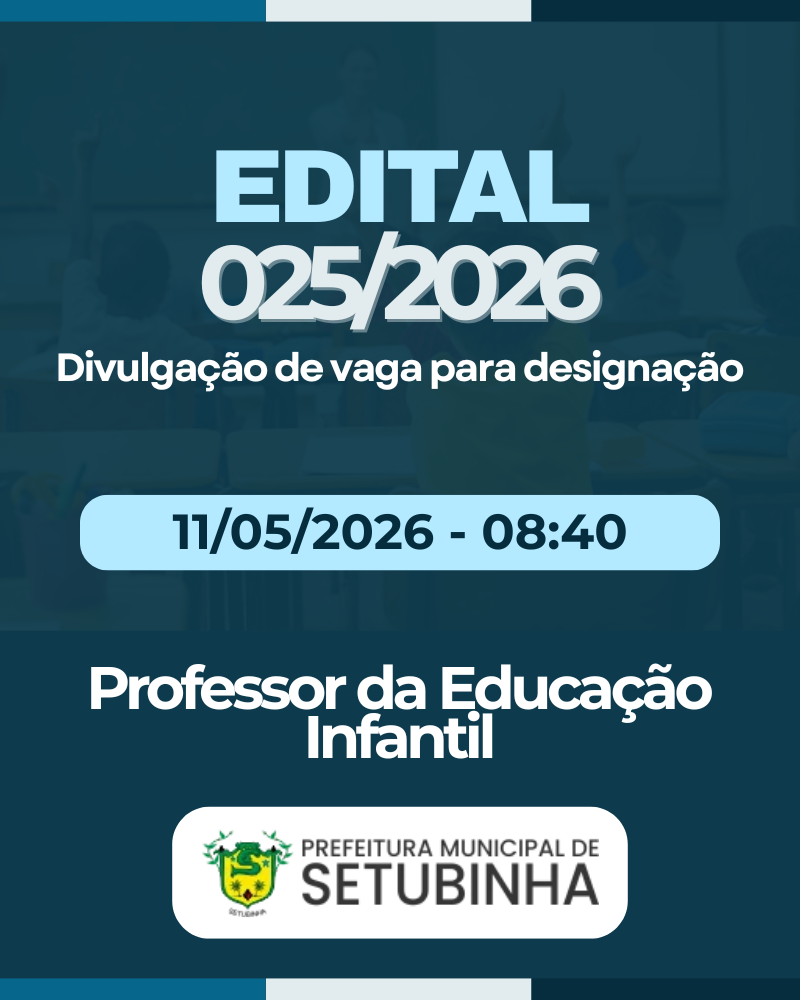 Edital 25/2026 – Divulgação de vaga para contratação
